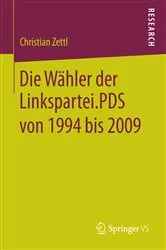 Book cover of Die Wähler der Linkspartei.PDS von 1994 bis 2009 by Christian Zettl