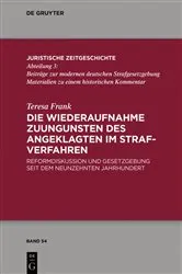 Book cover of Die Wiederaufnahme zuungunsten des Angeklagten im Strafverfahren by Teresa Frank