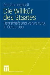 Book cover of Die Willkür des Staates by Stephan Hensell
