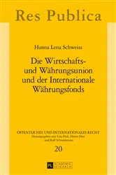 Book cover of Die Wirtschafts- und Waehrungsunion und der Internationale Waehrungsfonds by Unknown