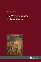 Book cover of Die Witwen in der fruehen Kirche by Christian Back