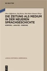 Book cover of Die Zeitung als Medium in der neueren Sprachgeschichte by Unknown
