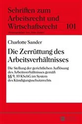 Book cover of Die Zerruettung des Arbeitsverhaeltnisses by Abbo Junker