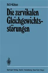 Book cover of Die zervikalen GleichgewichtsstÃ¶rungen by M. HÃ¼lse