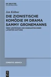 Book cover of Die zionistische Komödie im Drama Sammy Gronemanns by Jan Kühne