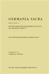 Book cover of Die Zisterzienserabtei Marienstatt. Die Bistümer der Kirchenprovinz Köln. Das Erzbistum Köln 7 by Christian Hillen