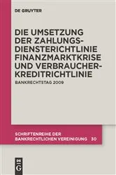 Book cover of Die zivilrechtliche Umsetzung der Zahlungsdiensterichtlinie by Thomas Schürmann