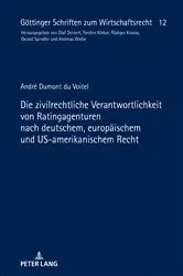 Book cover of Die zivilrechtliche Verantwortlichkeit von Ratingagenturen nach deutschem, europaeischem und US-amerikanischem Recht by André Dumont du Voitel
