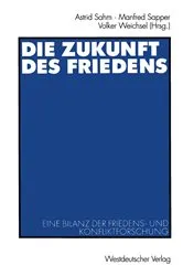 Book cover of Die Zukunft des Friedens by Astrid Sahm