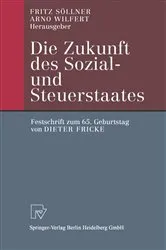 Book cover of Die Zukunft des Sozial- und Steuerstaates by Fritz Söllner