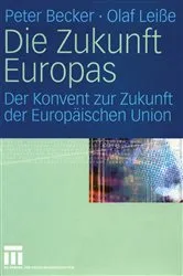 Book cover of Die Zukunft Europas by Peter Becker