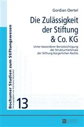 Book cover of Die Zulaessigkeit der Stiftung & Co. KG by Karlheinz Muscheler