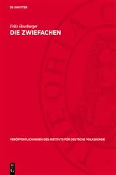 Book cover of Die Zwiefachen by Felix Hoerburger