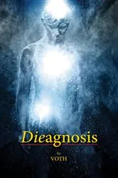 Book cover of Dieagnosis by Gabriel J Acosta