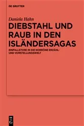 Book cover of Diebstahl und Raub in den Isländersagas by Daniela Hahn