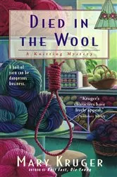 Book cover of Died in the Wool by Mary Kruger
