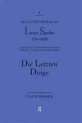 Book cover of DieLetzten Dinge by Clive Brown