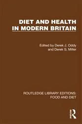 Book cover of Diet and Health in Modern Britain by Derek J. Oddy