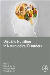 Book cover of Diet and Nutrition in Neurological Disorders by Martin BSc, MSc, PhD, MBA, YCAP, FHEA, Colin R.
