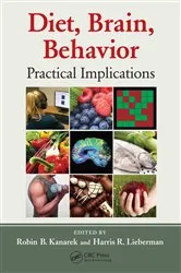 Book cover of Diet, Brain, Behavior by Robin B. Kanarek