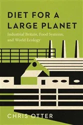 Book cover of Diet for a Large Planet by Chris Otter
