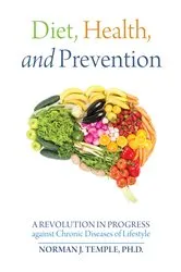 Book cover of Diet, Health, and Prevention by Norman J. Temple