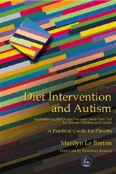 Book cover of Diet Intervention and Autism by Marilyn Le Breton