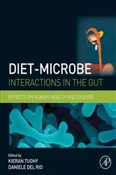 Book cover of Diet-Microbe Interactions in the Gut by Kieran Tuohy