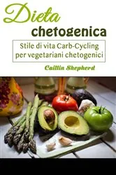 Book cover of Dieta chetogenica by Dedona Publishing