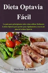 Book cover of Dieta Optavia Facil by Marissa E. Austin