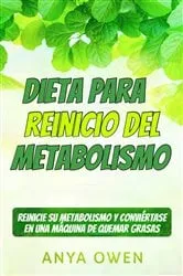 Book cover of Dieta para reinicio del Metabolismo by Anya Owen