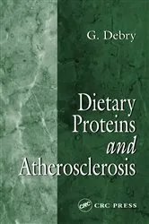Book cover of Dietary Proteins and Atherosclerosis by G. Debry