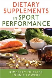 Book cover of Dietary Supplements in Sport Performance by Kimberly Mueller