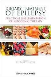 Book cover of Dietary Treatment of Epilepsy by Elizabeth Neal