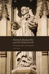 Book cover of Dietrich Bonhoeffer and the Ethical Self by Unknown