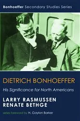 Book cover of Dietrich Bonhoeffer by Larry Rasmussen