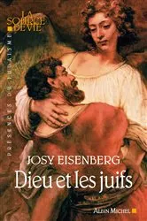 Book cover of Dieu et les juifs by Josy Eisenberg