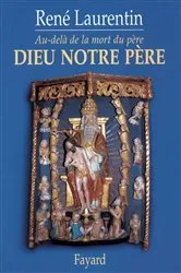 Book cover of Dieu notre père by René Laurentin