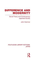Book cover of Difference and Modernity by John Clammer