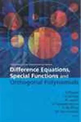 Book cover of Difference Equations, Special Functions And Orthogonal Polynomials - Proceedings Of The International Conference by Jim M Cushing