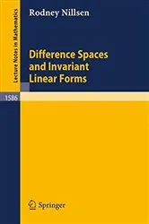Book cover of Difference Spaces and Invariant Linear Forms by Unknown