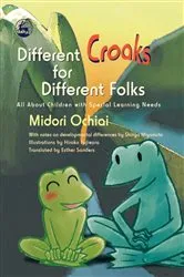Book cover of Different Croaks for Different Folks by Midori Ochiai