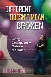 Book cover of Different Doesn't Mean Broken by Don Mamone