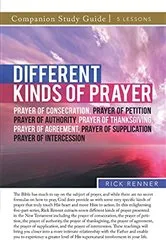 Book cover of Different Kinds of Prayer Study Guide by Rick Renner
