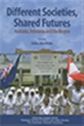 Book cover of Different Societies, Shared Futures by John Monfries