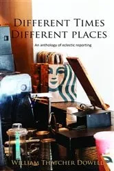 Book cover of Different Times, Different Places by Unknown