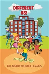 Book cover of Different US! by Dr Katryna King Evans