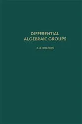 Book cover of Differential Algebraic Groups by Unknown