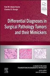 Book cover of Differential Diagnoses in Surgical Pathology Tumors and their Mimickers E-Book by Abdul-Karim MD, MEd, Fadi W