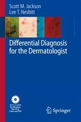 Book cover of Differential Diagnosis for the Dermatologist by Scott Jackson